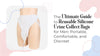 The Ultimate Guide to Reusable Silicone Urine Collect Bags for Men: Portable, Comfortable, and Discreet