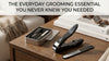 The Everyday Grooming Essential You Never Knew You Needed